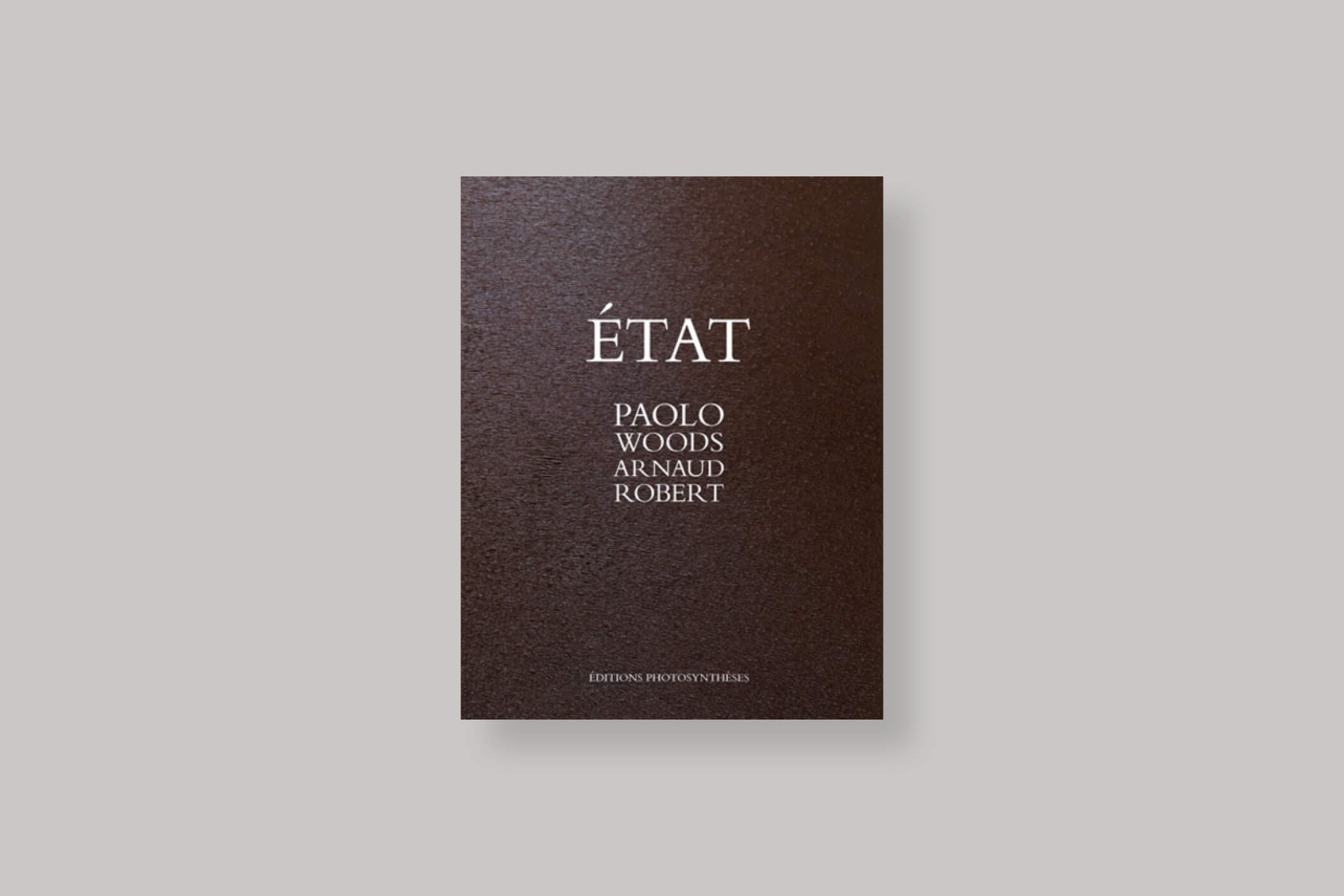 Etat-Paolo-Woods-editions-photosyntheses-cover