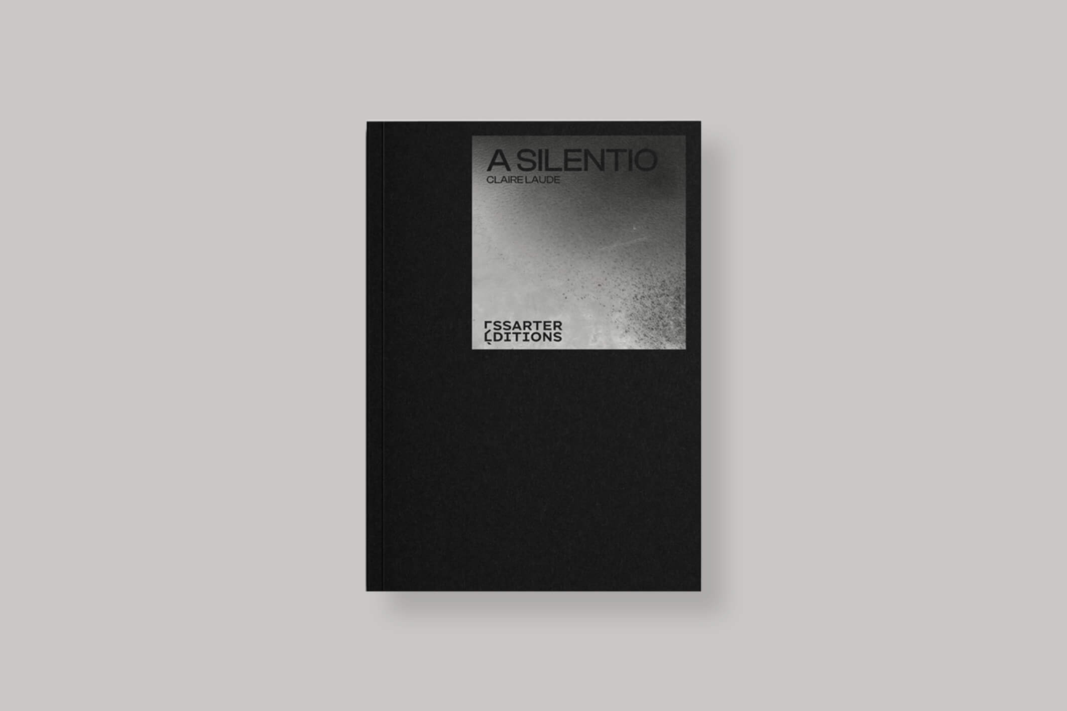 a-silentio-laude-essarter-editions-cover
