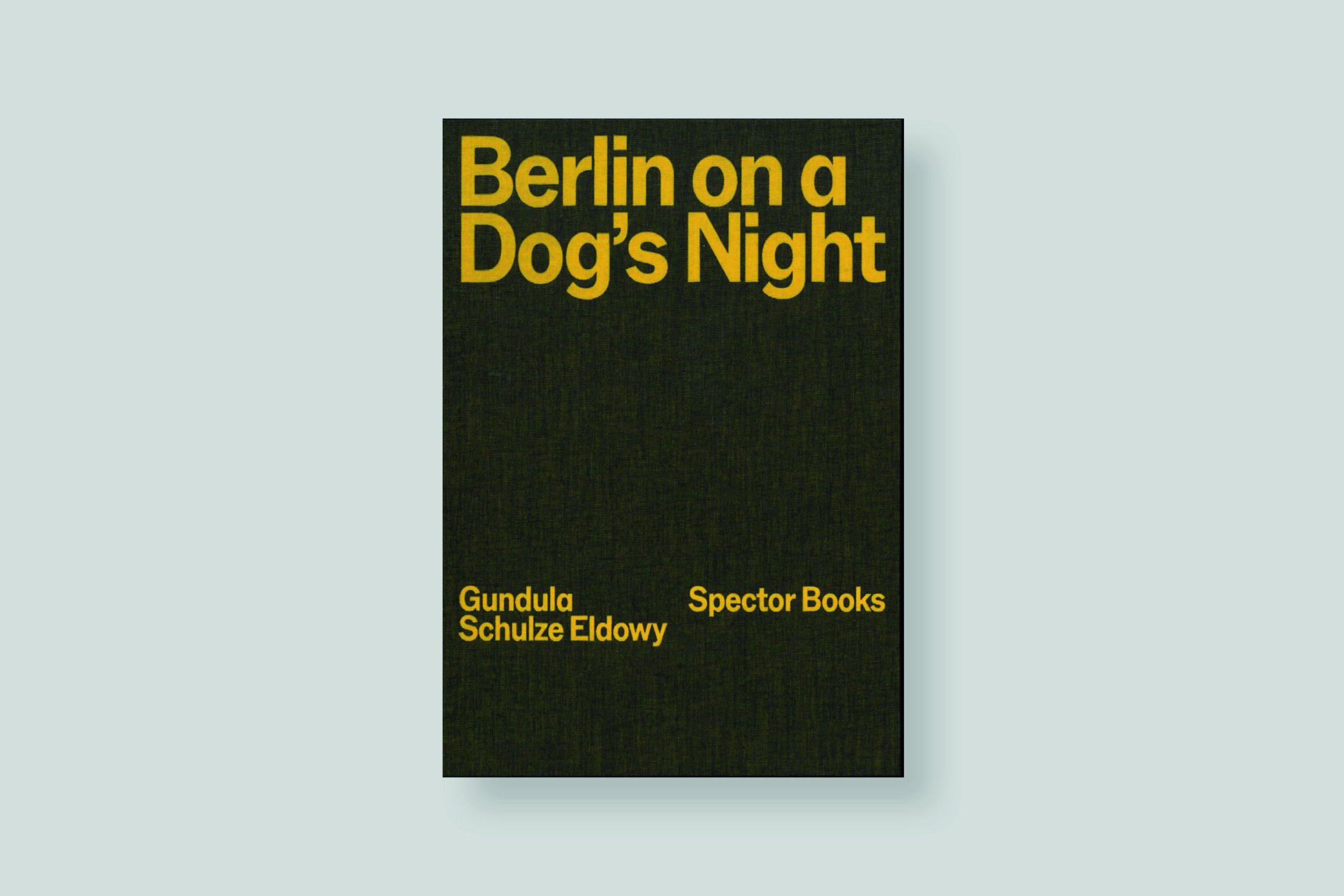 berlin-on-a-dog-s-night-eldowy-spector-books-cover