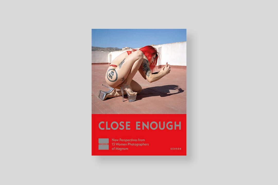 close-enough-new-perspectives-from-13-women-photographers-magum_cover