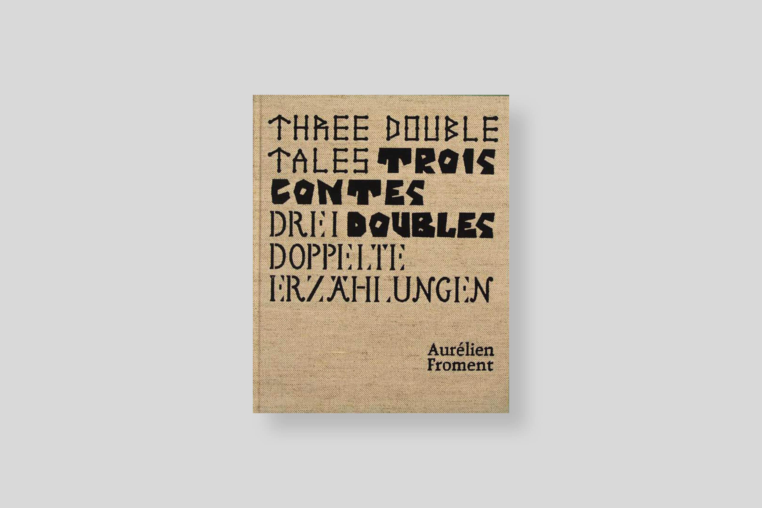 trois-contes-doubles-aurelien-froment-presses-du-reel-cover