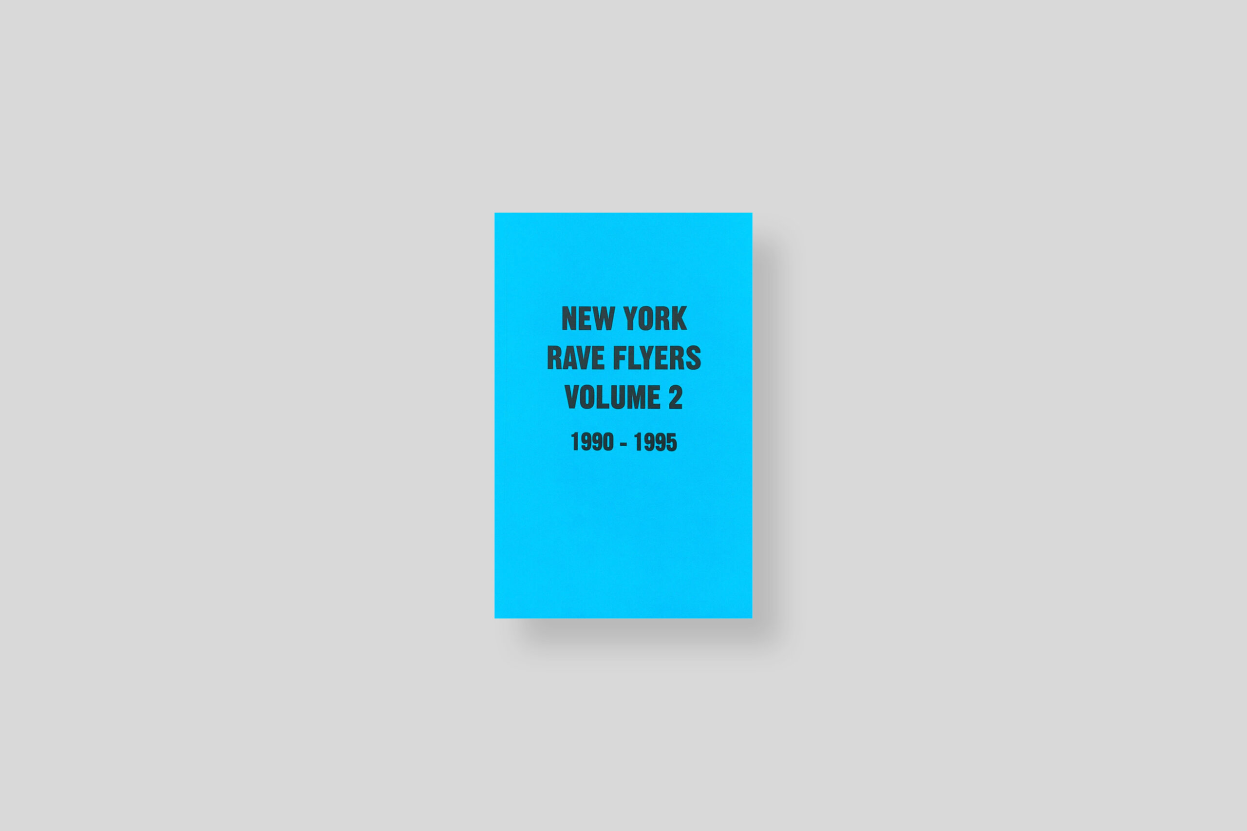 New-York-rave-flyers-volume-deux-copla-press-cover