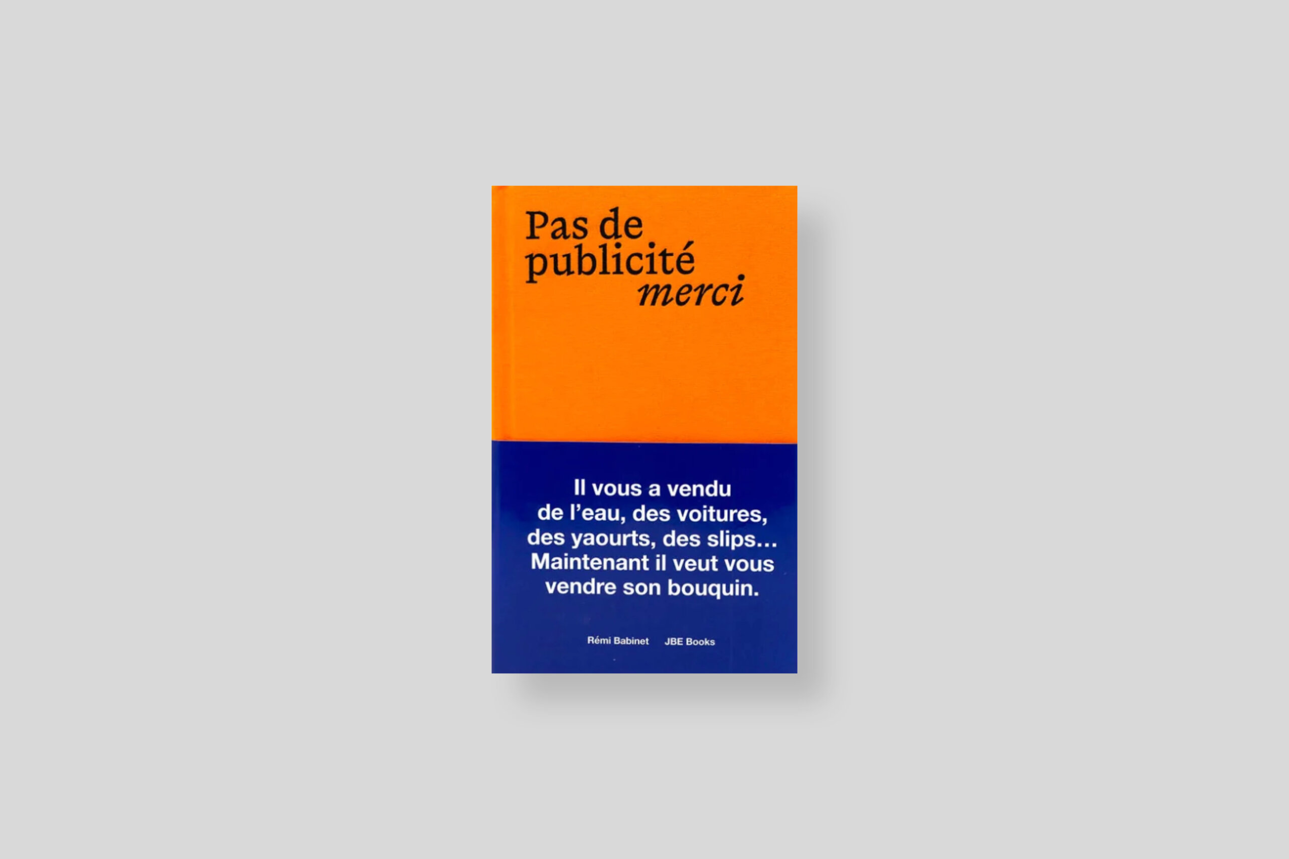 pas-de-publicite-merci-jbe-books-cover